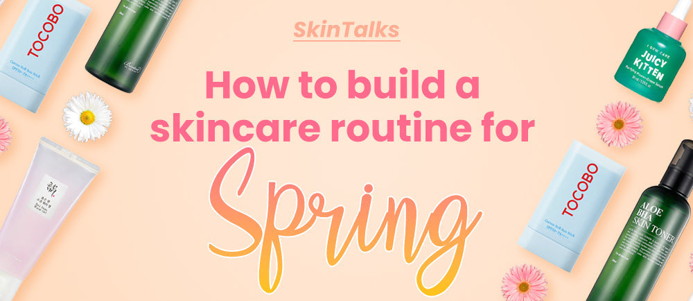 Como construir uma rotina de cuidados com a pele para a primavera 